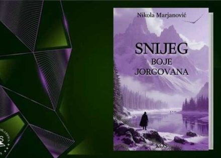 "Snijeg boje jorgovana"